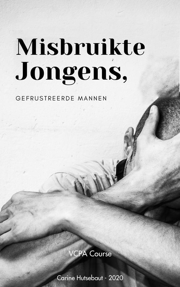 Werkboek Module 2: Mishandelde jongetjes, verwaarloosde mannen