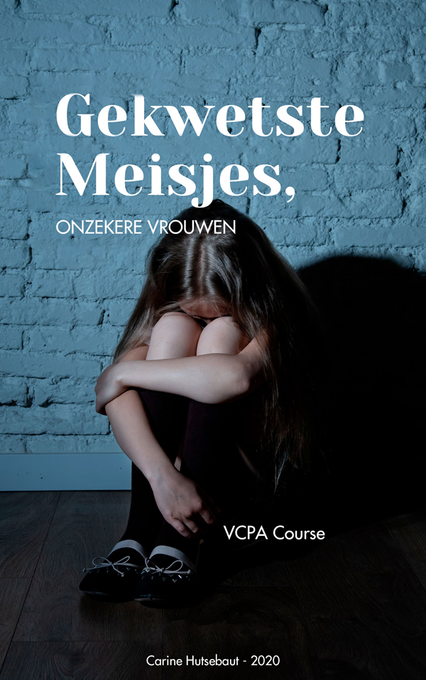 Werkboek module 3: Gekwetste kleine meisjes, onzekere vrouwen
